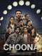 Choona : Season 1