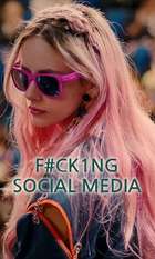 F#Ck1Ng Social Media