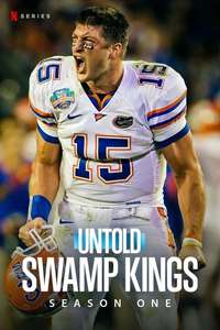 Untold: Swamp Kings - Posters