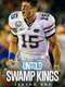 Untold: Swamp Kings : Season 1