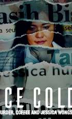 Ice Cold: Murder  Coffee and Jessica Wongso