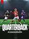 Quarterback : Season 1