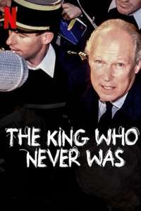 The King Who Never Was - Posters