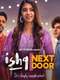 Ishq Next Door : Season 1