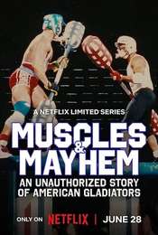 Muscles & Mayhem: An Unauthorized Story of American Gladiators Season 1