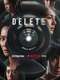 Delete : Season 1