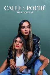 Calle y Poché: No Labels Season 1