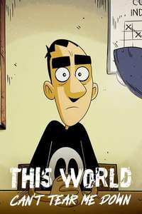 This World Can't Tear Me Down - Posters