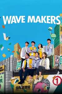 Wave Makers - Posters