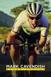 Mark Cavendish: Never Enough - Posters