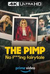 The Pimp – No F***ing Fairytale