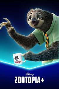 Zootopia+ - Posters