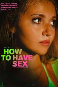 How to Have Sex - Posters