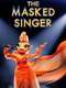The Masked Singer