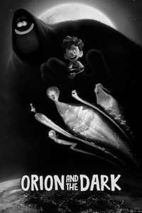 Orion and the Dark - Posters