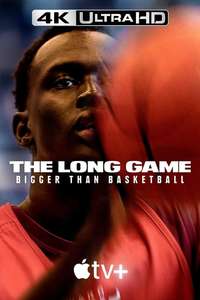 The Long Game: Bigger Than Basketball - Posters