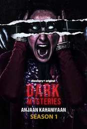 Dark Mysteries Anjaan Kahaniyaan Season 1