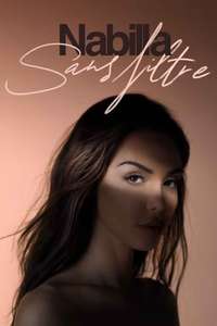 Nabilla: Sans filtre - Poster