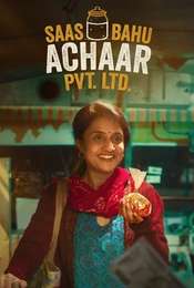 Saas Bahu Achaar Pvt. Ltd
