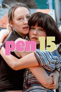 PEN15 - Posters