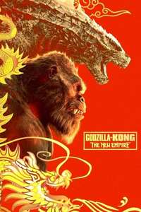 Godzilla x Kong: The New Empire - Posters