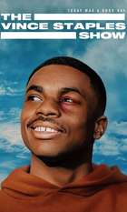 The Vince Staples Show