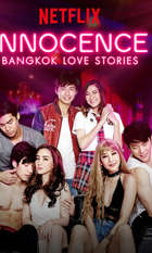 Bangkok Love Stories 2: Innocence