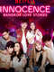 Bangkok Love Stories 2: Innocence