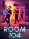 Room 104 : Season 2