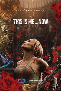 This Is Me… Now: A Love Story - Poster