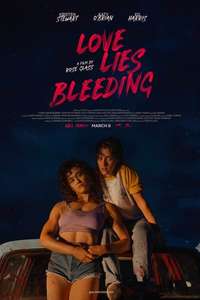Love Lies Bleeding - Posters