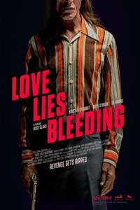 Love Lies Bleeding - Posters