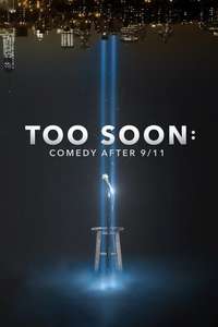 Too Soon: Comedy After 9/11 - Posters