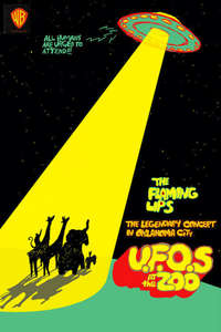 The Flaming Lips: U.F.O's At The Zoo - Poster
