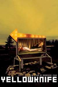 Yellowknife - Poster