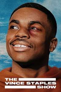 The Vince Staples Show - Posters