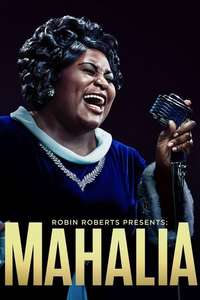 Robin Roberts Presents: The Mahalia Jackson Story - Poster