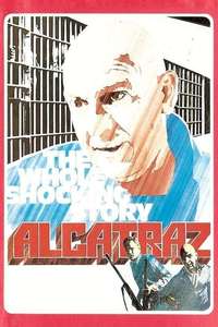 Alcatraz: The Whole Shocking Story - Poster