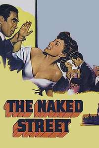 The Naked Street - Posters