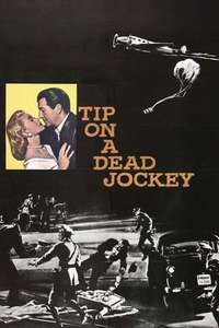 Tip on a Dead Jockey - Posters