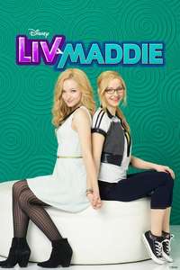 Liv and Maddie - Posters