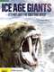 Ice Age Giants : Season 1