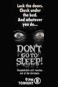 Don't Go to Sleep - Poster