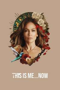 This Is Me… Now: A Love Story - Poster