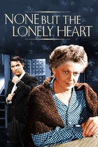None But the Lonely Heart - Posters