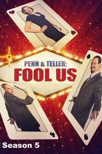 Penn & Teller: Fool Us - Posters