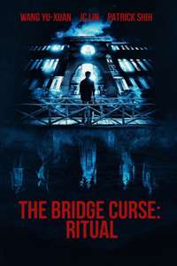 The Bridge Curse: Ritual - Posters