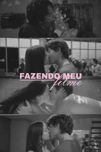 Fazendo Meu Filme - Poster