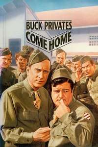 Buck Privates Come Home - Poster
