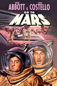 Abbott and Costello Go to Mars - Posters